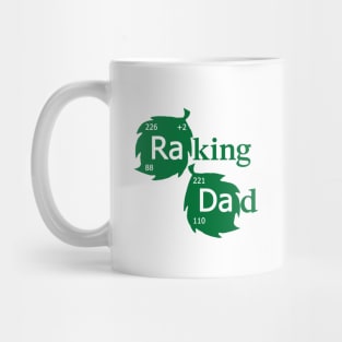 Raking Dad Mug
